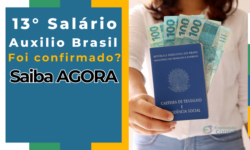 13° auxilio brasil salario: o que sabemos sobre o novo pagamento prometido aos cidadãos?